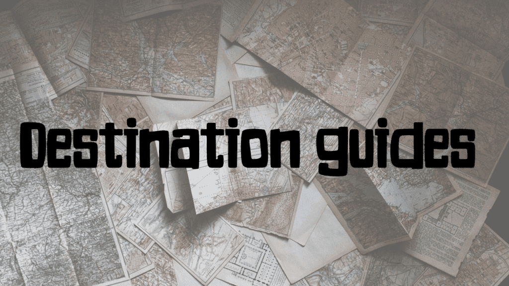 Resources Destination Guides